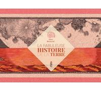 La Fabuleuse Histoire De La Terre