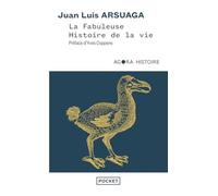 La Fabuleuse histoire de la vie - Un grand voyage au coeur de l'évolution