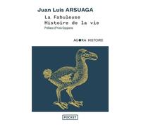 La Fabuleuse histoire de la vie - Un grand voyage au coeur de l'évolution