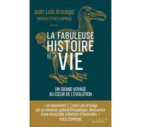La fabuleuse histoire de la vie : Un grand voyage au cœur de l'évolution - Juan-Luis Arsuaga - Alisio - ebook (ePub) - Essai