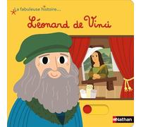 La fabuleuse histoire de Léonard de Vinci - Livre animé - dès 3 ans
