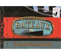 Brian Lavery – La fabuleuse histoire des bateaux – Broché