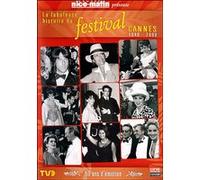 La Fabuleuse histoire du Festival de Cannes G