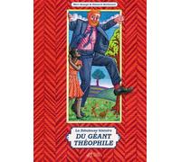 La fabuleuse histoire du géant Théophile - Marc Beaugé - Thierry Magnier Eds - cartonné - Album jeunesse