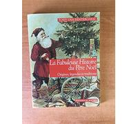La Fabuleuse Histoire du Père Noël