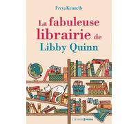 La Fabuleuse Librairie de Libby Quinn