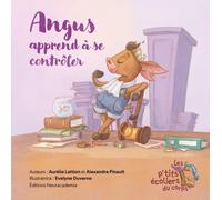 La Fabuleuse Maison Cerveau Angus Apprend à Se Contrôler