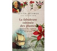 La fabuleuse odyssée des plantes