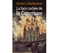 La face cachée de la commune - Hélène Lewandowski - Cerf - broché - Essai