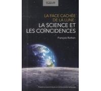 La face cachée de la Lune : la science et les coïncidences