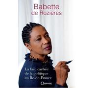 La Face Cachée De La Politique En Ile-De-France