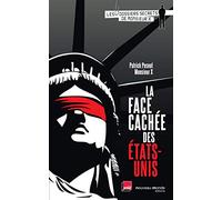 La face cachée des Etats-Unis