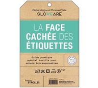 La face cachée des étiquettes – Guide pratique spécial textiles – Groupe Eyrolles
