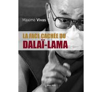 La face cachée du Dalaï-Lama - Maxime Vivas - Max Milo - broché - Essai