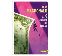La face cachée du dollar