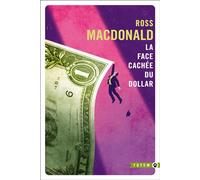 La face cachée du dollar - Ross Macdonald - Gallmeister - Poche - Roman