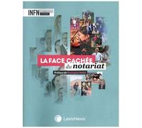 La Face Cachée Du Notariat