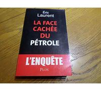 La face cachée du pétrole