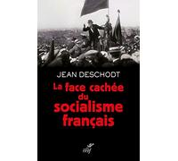 La face cachée du socialisme français