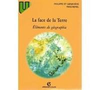 La face de la Terre: Éléments de géographie