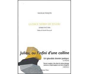 La Face nord de Juliau Livres 1 à 10 - Nicolas Pesquès - Unes Eds - broché - Poésie