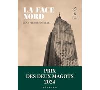 La Face nord - Prix des Deux Magots 2024 - roman rentrée littéraire 2024
