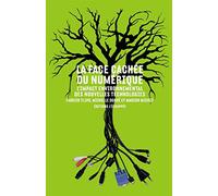 La fache cachée du numérique: L'impact environnemental des nouvelles technologies
