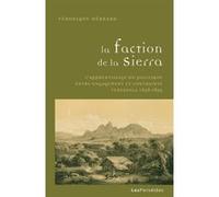 La Faction de la Sierra Véronique Hébrard (Auteur)