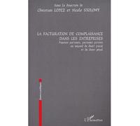 La facturation de complaisance dans les entreprises – Fausses factures, factures fictives