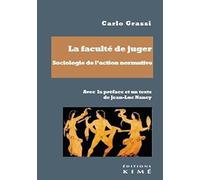 La faculté de juger: Sociologie de l'action normative