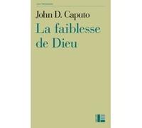 La faiblesse de dieu