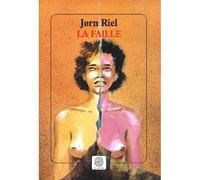 Jørn Riel – La Faille – Kloften – Gaia Poche