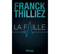 La Faille : le Thriller événement - Nouveauté 2023