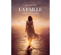 La faille sous mes pas - Aude Vincenti - Baudelaire - broché - Témoignage