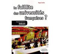 La faillite des universités françaises ? - Hugo Coniez - Ellipses - broché - Etude