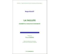 La Faillite : Éléments D'analyse Économique