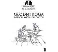 La faim de Dieu - Jacek Kołak (Buch auf Polnisch)