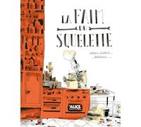 La faim du squelette