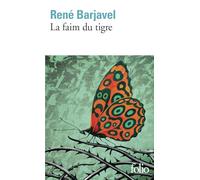 René Barjavel – La Faim du tigre – Gallimard
