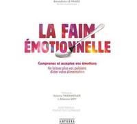 La Faim Emotionnelle Bénédicte Le Panse (Auteur)