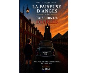 La faiseuse d’anges et les faiseurs de diables