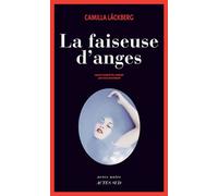 Camilla Läckberg (traduit par Lena Grumbach) – La Faiseuse d'anges – Roman – Broché – Actes Sud