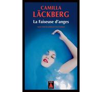 Camilla Läckberg – La Faiseuse d'anges – Trad. Lena Grumbach – Actes Sud
