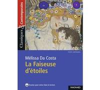 La Faiseuse d'étoiles - Classiques et Contemporains Mélissa Da Costa (Auteur), Maud Varbédian (Commentaire)