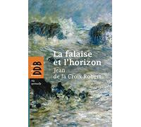 La falaise et l'horizon