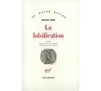 Nicolas Born – La falsification – Traduit par Marc de Launay – Broché – Gallimard