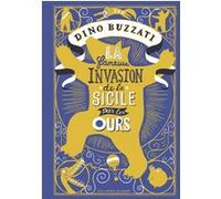 La Fameuse Invasion de la Sicile par les Ours – Gallimard