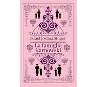 La famiglia Karnowski. Ediz. integrale