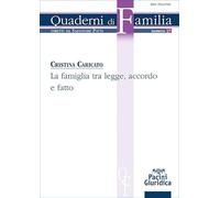 La famiglia tra legge, accordo e fatto