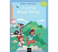 La famille Belle-Etoile - A l'assaut des volcans d'Auvergne - CP/CE1 6/7 ans - Mathilde Paris - Hatier Jeunesse - Poche - Roman cadet